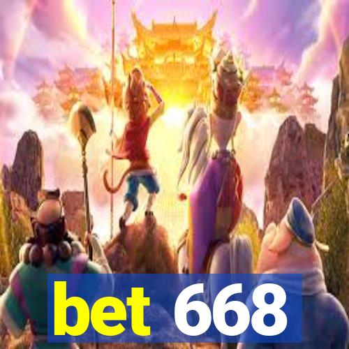 bet 668